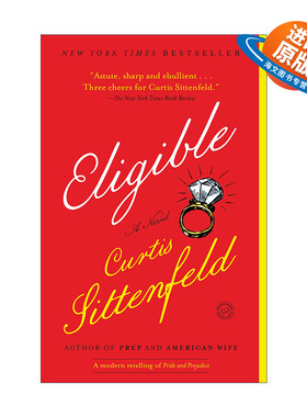 英文原版 Eligible A Modern Retelling of Pride and Prejudice 合格 傲慢与偏见的现代重述 Curtis Sittenfeld 英文版进口书籍