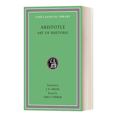 英文原版 Art of Rhetoric 亚里士多德 修辞学 原文希英对照版 洛布古典丛书 英文版 进口英语原版书籍