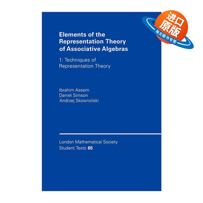 英文原版 Elements of the Representation Theory of Associative Algebras 结合代数表示论基础 伦敦数学会学生文本系列 进口书