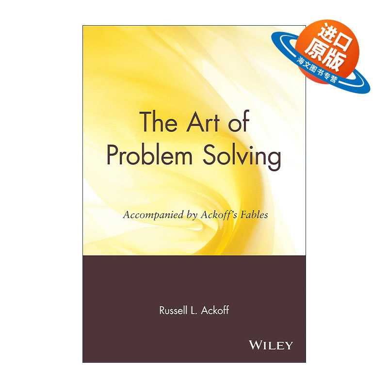 英文原版 The Art of Problem Solving 解决问题的艺术 沃顿管理学院荣誉教授罗素艾可夫 Russell L.Ackoff 进口英语原版书籍