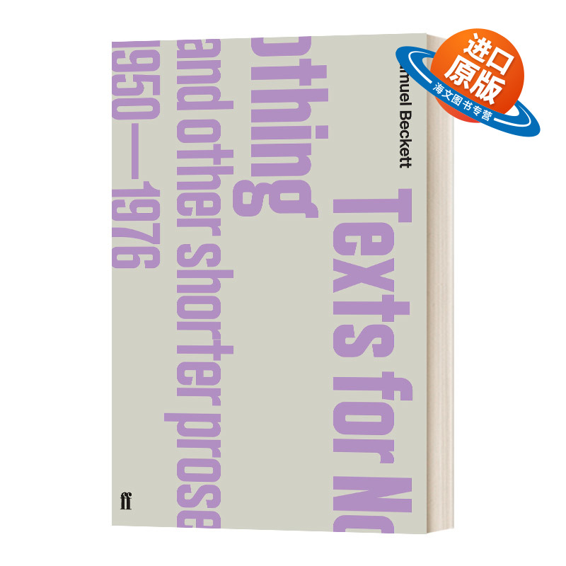 英文原版 Texts for Nothing and Other Shorter Prose 1950-1976 塞缪尔·贝克特短篇集 无所谓的文本 1950-1976 英文版