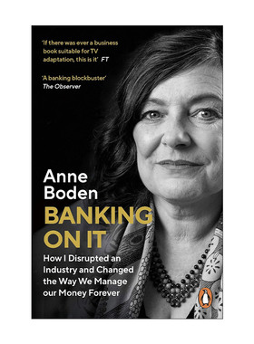 英文原版 Banking on It 安妮·博登自传 英国数字银行Starling创始人 金融界名人传记 英文版 进口英语原版书籍