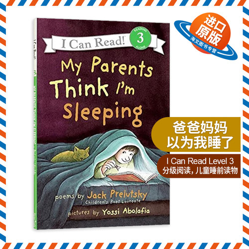 英文原版 My Parents Think I'm Sleeping 爸爸妈妈以为我睡了 I Can Read Level 3分级阅读 英文版 进口英语原版书籍