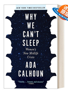 英文原版 Why We Can't Sleep 我们为何失眠 中年女性的新危机 Ada Calhoun 英文版 进口英语原版书籍