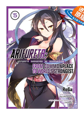 英文原版 Arifureta From Commonplace to World's Strongest Vol.5 平凡职业造就世界最强 卷五 同名动漫漫画 进口英语原版书籍