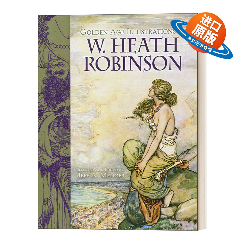英文原版 Golden Age Illustrations of W. Heath Robinson W.希思.罗宾逊的黄金时代插图 英文版 进口英语原版书籍