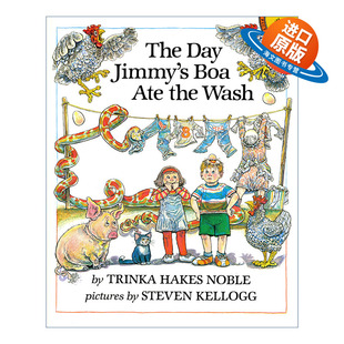 英文原版 The Day Jimmy's Boa Ate the Wash 那天吉米的蟒蛇吃掉了洗好的衣服 儿童幽默绘本 Steven Kellogg 进口英语原版书籍