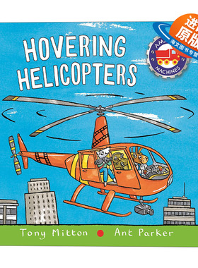 英文原版绘本 Amazing Machines Hovering Helicopters 神奇的机器 盘旋的直升飞机 绘本 纸板书 英文版 进口英语原版书籍