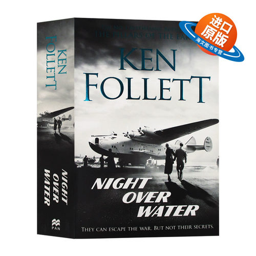 飞剪号奇航 英文原版小说 Night Over Water 33小时的致命旅程 肯福莱特 Ken Follett 英文版进口原版英语书籍