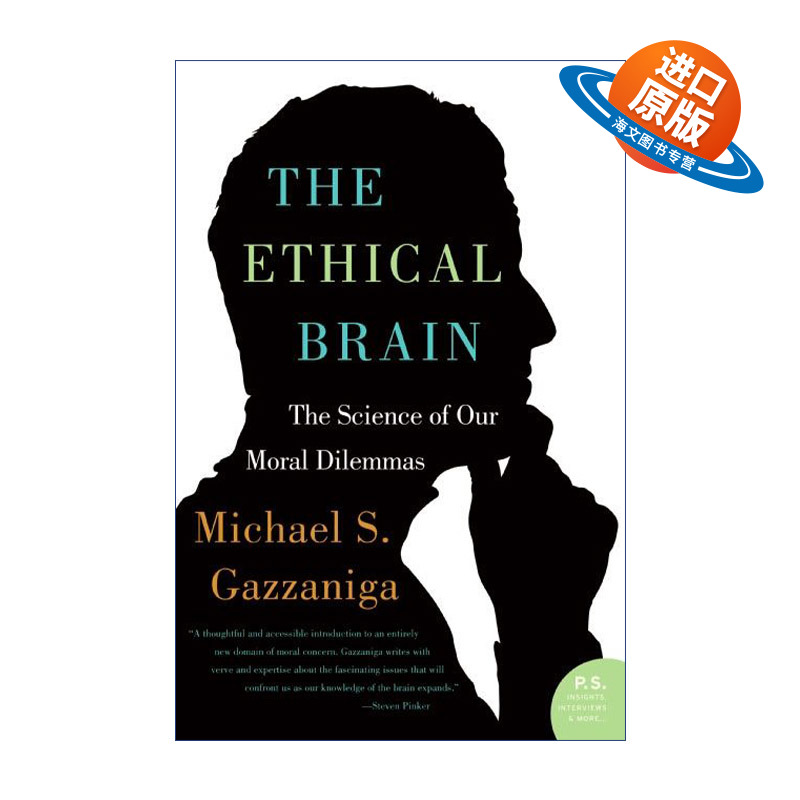 英文原版 The Ethical Brain 伦理的脑 道德困境的科学 认知神经科学之父Gazzaniga 英文版 进口英语原版书籍