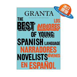 Best 书籍 进口英语原版 Novelists Granta 155 格兰塔杂志 Young 英文版 英文原版 Spanish 青年西语小说家作品精选 Language