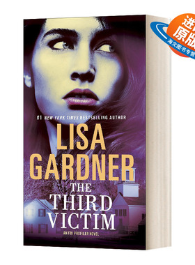 英文原版小说 The Third Victim an FBI Profiler Novel 第三个受害者 FBI心理分析员系列 丽莎?加德纳 英文版 进口英语原版书籍
