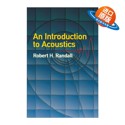 英文原版 An Introduction to Acoustics 声学导论 物理学 Robert Randall 英文版 进口英语原版书籍