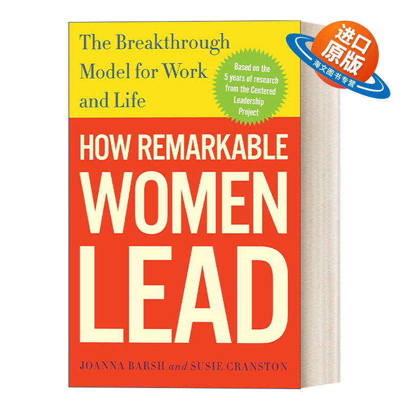 英文原版 How Remarkable Women Lead 杰出女性如何领导 工作和生活的突破模式 Joanna Barsh 英文版 进口英语原版书籍