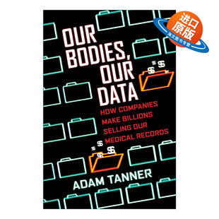 医学医疗 Our 身体 英文原版 Adam 进口英语原版 Data 英文版 Bodies 书籍 我们 Tanner 数据