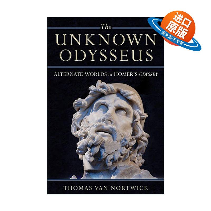 英文原版 The Unknown Odysseus 不为人知的奥德修斯 荷马奥德赛中的交错世界 奥德修斯人物解读 英文版 进口英语原版书籍