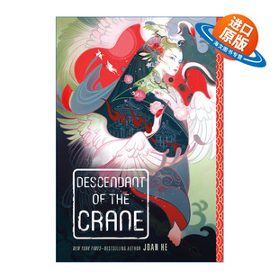 英文原版小说 Descendant of the Crane 鹤的后裔 插画师阮菲菲 中国风 奇幻故事 英文版 进口英语原版书籍