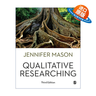 定性研究 Jennifer Mason 英文原版 进口英语原版 Researching 英文版 书籍 Qualitative