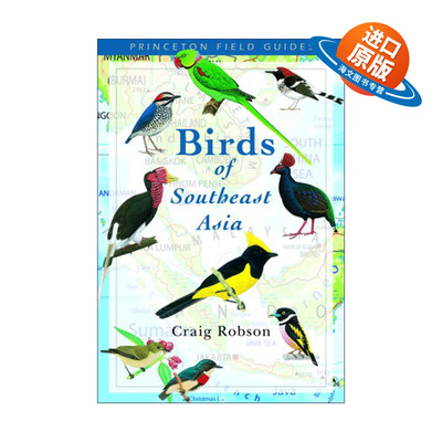 英文原版 Birds of Southeast Asia 东南亚鸟类 普林斯顿野外指南 Craig Robson 英文版 进口英语原版书籍