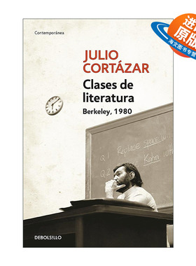 西班牙语原版 Clases de Literatura Berkeley 1980 Literature Courses Berkley 1980伯克利大学文学课 西班牙语版Julio Cortazar