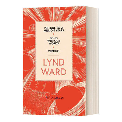 英文原版 Lynd Ward Prelude to a Million Years Song Without Words Vertigo LOA #211 林德·沃德 精装 英文版 进口英语书籍