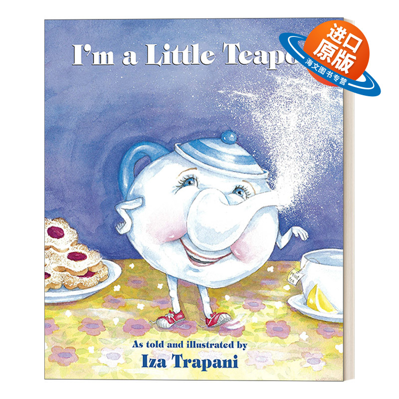 英文原版 I'm a Little Teapot Iza Trapani's Extended Nursery Rhymes 我是一个小茶壶 2-5岁儿童童谣诗歌绘本 进口英语原版书籍
