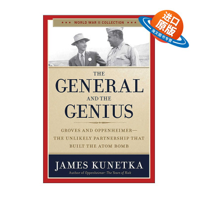 英文原版 The General and the Genius 将军与天才 格罗夫斯与奥本海默 制造原子弹的神奇搭档 英文版 进口英语原版书籍