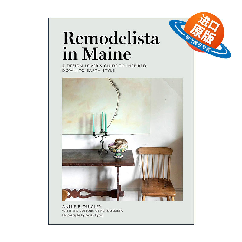 英文原版 Remodelista in Maine 缅因州的改造主义者 设计爱好者的灵感 精装 英文版 进口英语原版书籍