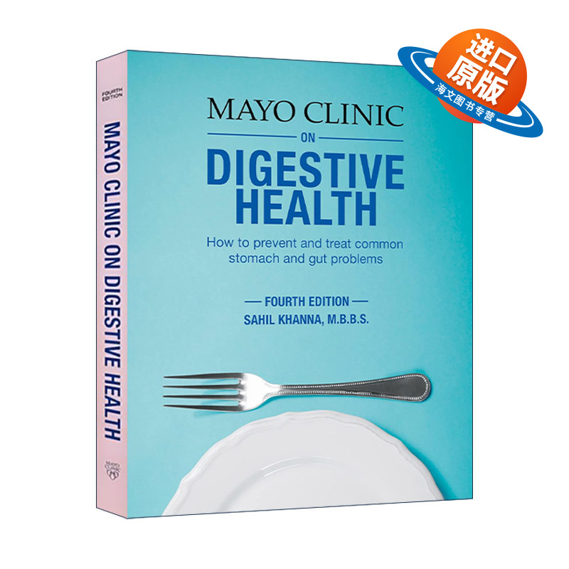 英文原版 Mayo Clinic on Digestive Health 梅奥消化系统健康全书 胃肠道常见病防治指南 第四版 Sahil Khanna 进口英语原版书籍