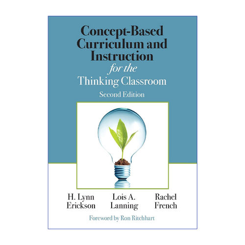 英文原版 Concept-Based Curriculum and Instruction for the Thinking Classroom 创造思考的教室 概念为本的课程与教学 进口书