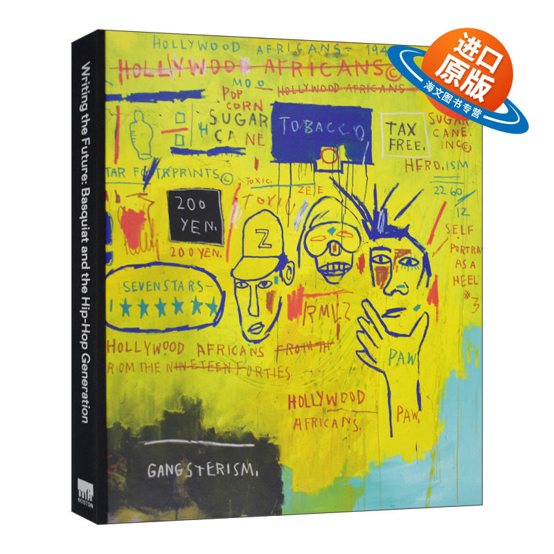 英文原版 Writing the Future Basquiat and the Hip-Hop Generation 书写未来 巴斯奎特与嘻哈一代 精装 英文版 进口英语原版书籍