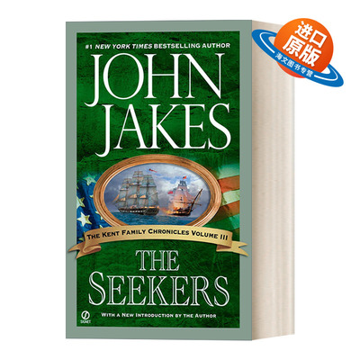 英文原版 The Seekers 肯特家史系列03 探索者 长篇军事历史演义小说 John Jakes 英文版 进口英语原版书籍