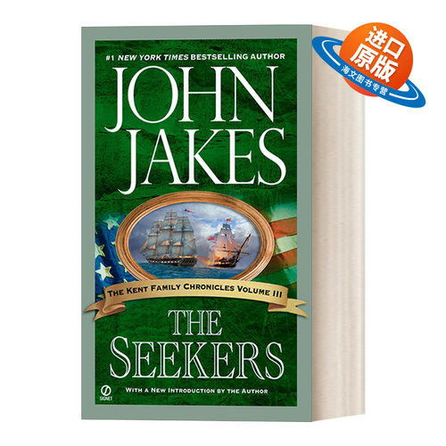 英文原版 The Seekers 肯特家史系列03 探索者 长篇军事历史演义小说 John Jakes 英文版 进口英语原版书籍