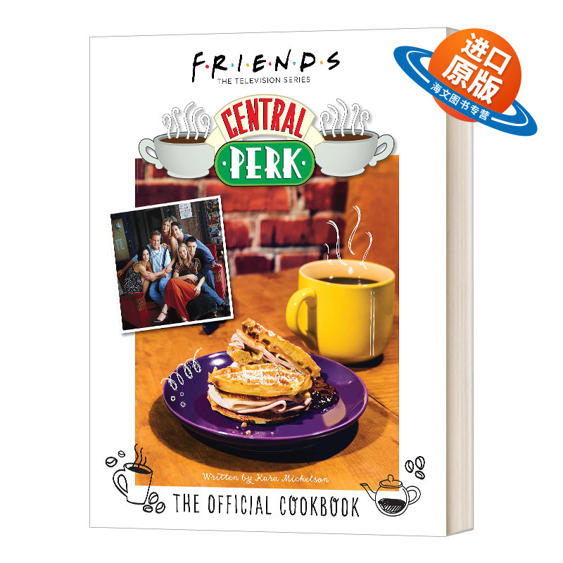 英文原版 Friends The Official Central Perk Cookbook 老友记 中央公园咖啡馆 官方食谱 钱德勒·宾 英文版 马修·派瑞 进口原版