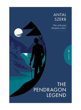 英文原版 The Pendragon Legend Pushkin Press Classics 潘德雷肯传奇 月光下的旅人作者瑟尔伯·昂托 英文版 进口英语原版书籍