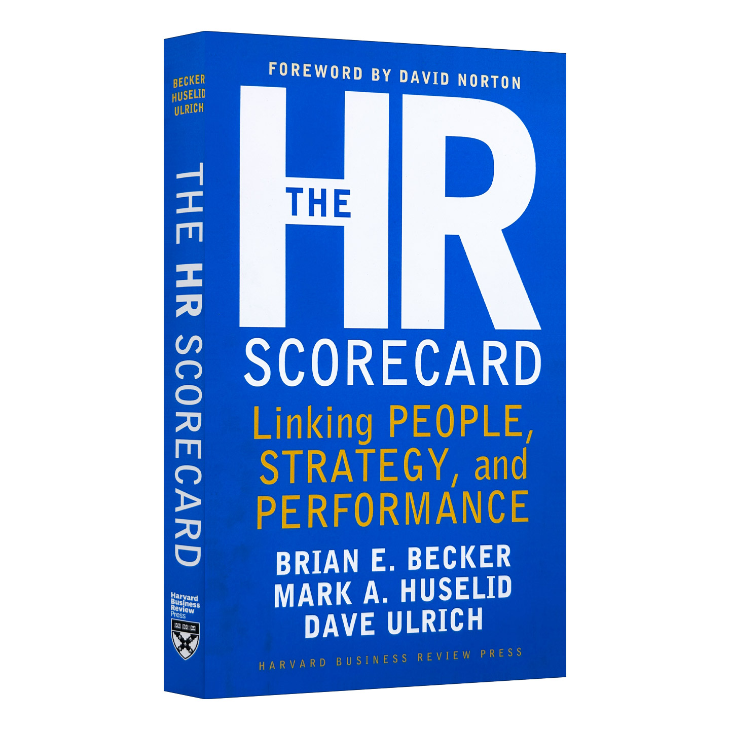 英文原版 The HR Scorecard 人力资源计分卡 连接人员 战略和绩效 商业人才管理 Mark A. Huselid 精装 英文版 进口英语原版书籍