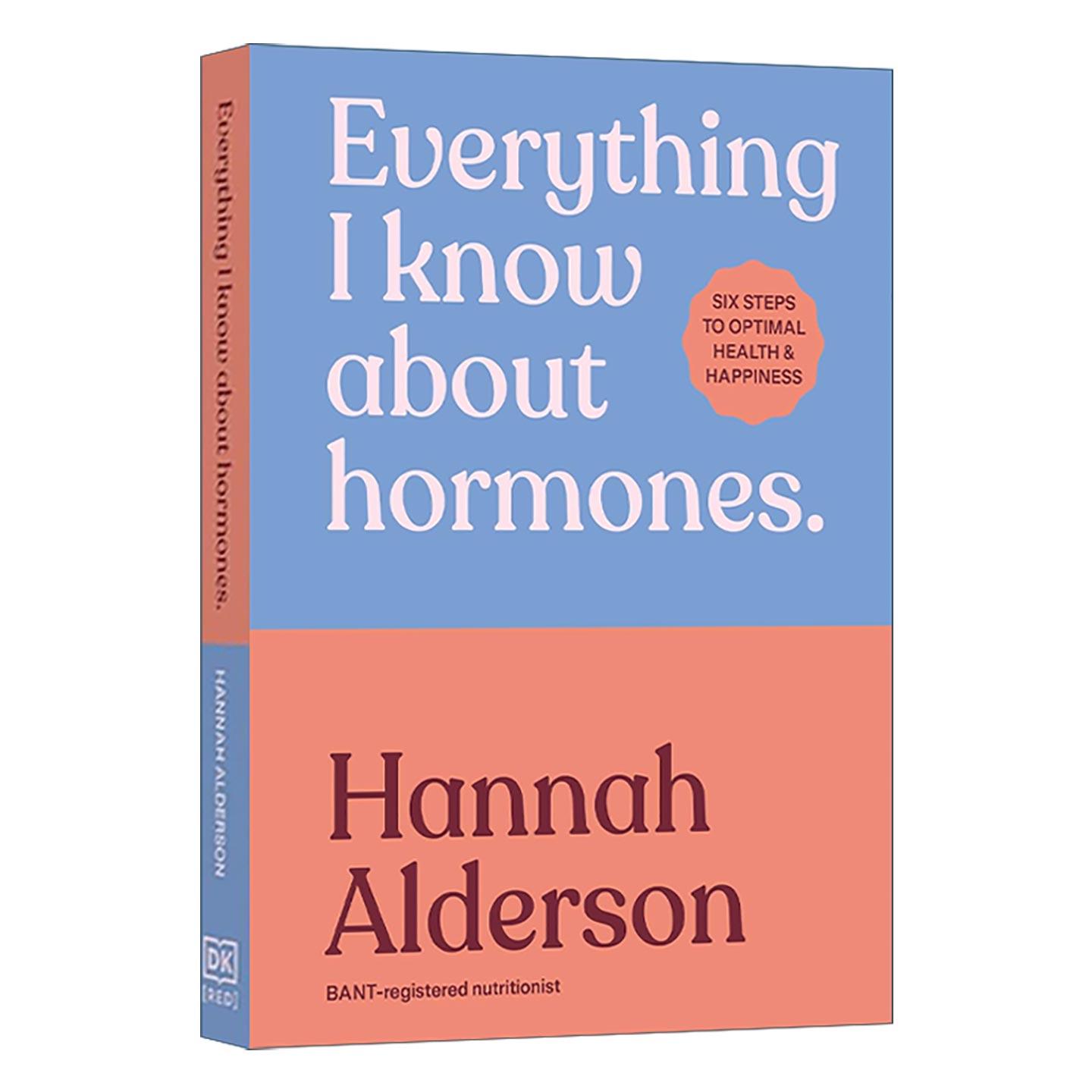 英文原版 Everything I Know About Hormones 关于荷尔蒙我所知道的一切 DK女性健康科普读物精装 英文版 进口英语原版书籍