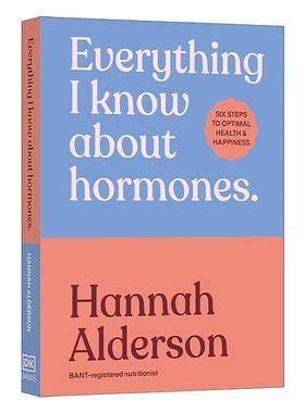 英文原版 Everything I Know About Hormones 关于荷尔蒙我所知道的一切 DK女性健康科普读物精装 英文版 进口英语原版书籍