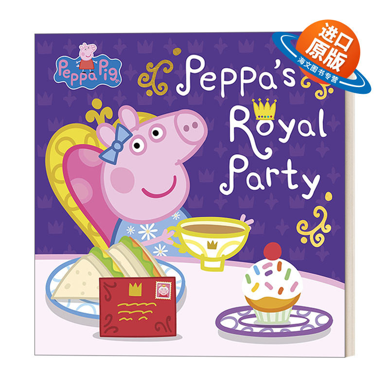 英文原版绘本 Peppa Pig Peppa’s Royal Party 小猪佩奇故事书 佩奇的皇家派对 英文版 进口英语原版书籍