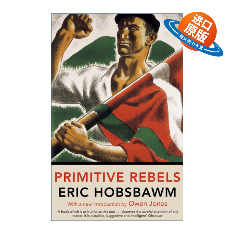 英文原版 Primitive Rebels 原始的叛乱 十九至二十世纪社会运动的古朴形式 英文版 进口英语原版书籍
