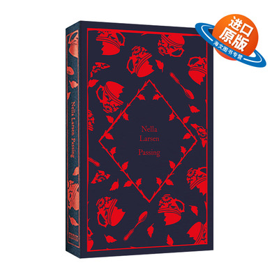 英文原版 Passing 企鹅小布纹经典系列 冒充白人 内拉·拉森 精装 2022年秋季系列 英文版 进口英语原版书籍