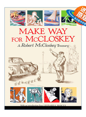 英文原版 Make Way for McCloskey 让路给罗伯特?麦克洛斯基 儿童经典短故事集精装绘本 凯迪克金奖得主Robert McCloskey 进口书