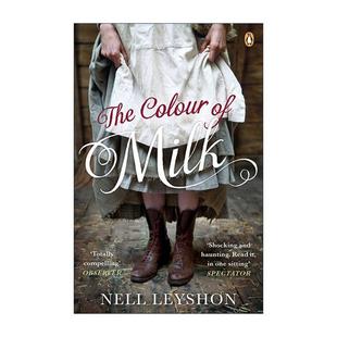 Nell The 牛奶 英文原版 Leyshon 进口英语原版 英文版 Colour 书籍 Milk 畅销历史小说 颜色