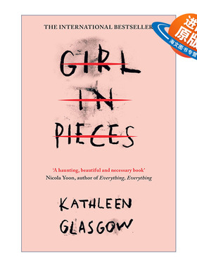 英文原版 Girl in Pieces 18岁那年发生了什么 凯瑟琳·格拉斯哥畅销青少年文学 英文版 进口英语原版书籍
