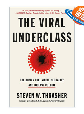 英文原版 The Viral Underclass 病毒下层社会 疾病与不平等在美国的碰撞 英文版 进口英语原版书籍
