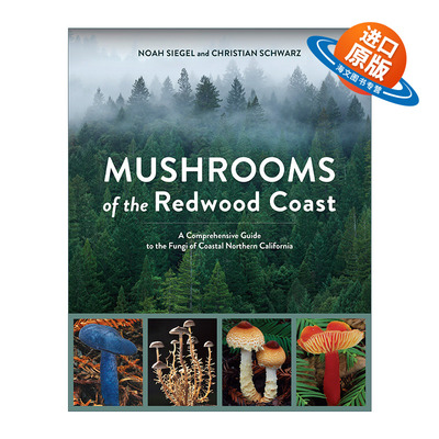 英文原版 Mushrooms of the Redwood Coast 红杉海岸的蘑菇 北加州海岸真菌综合指南 Noah Siegel 英文版 进口英语原版书籍