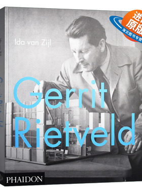 英文原版 Gerrit Rietveld 荷兰建筑设计师赫里特 里特费尔德作品集 英文版 进口英语原版书籍