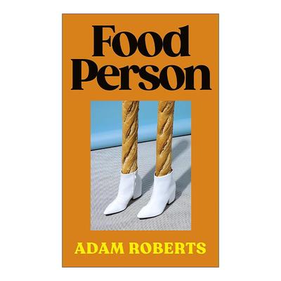 英文原版 Food Person 美食达人 Adam Roberts女性幽默友谊抱负小说 英文版 进口英语原版书籍