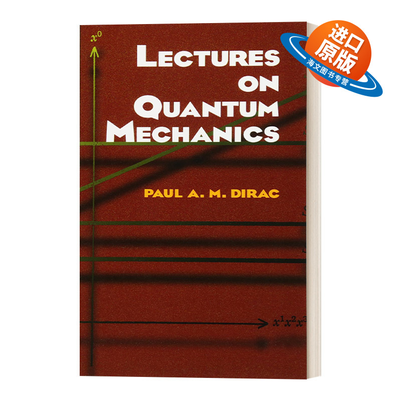 英文原版 Lectures on Quantum Mechanics 量子力学讲座 量子力学奠基者之一保罗狄拉克 英文版 进口英语原版书籍