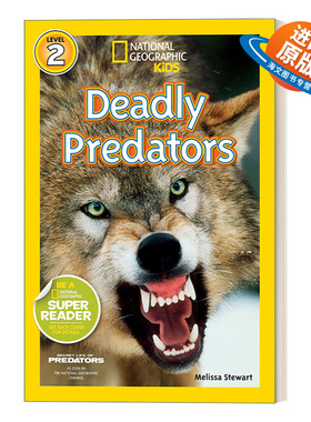 英文原版 National Geographic Kids Readers L2 Deadly Predators 国家地理儿童分级读物第2级 致命的掠食者 英文版 进口英语书
